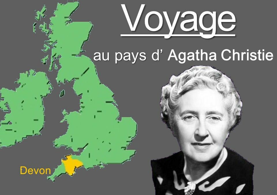 Des élèves de 4ème euro et euro+ vont aller sur les traces d’Agatha Christie dans le Devon du 3 au 7 juin